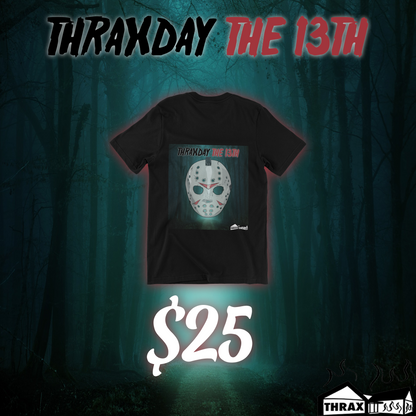 ThraxDay The 13th Tees